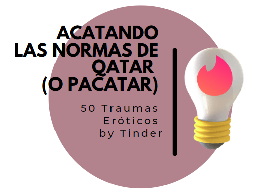 Acatando las normas de Qatar (o Pacatar)